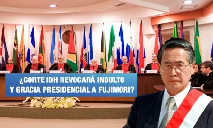 Indulto a Fujimori: ¿Qué decidirá la Corte IDH?