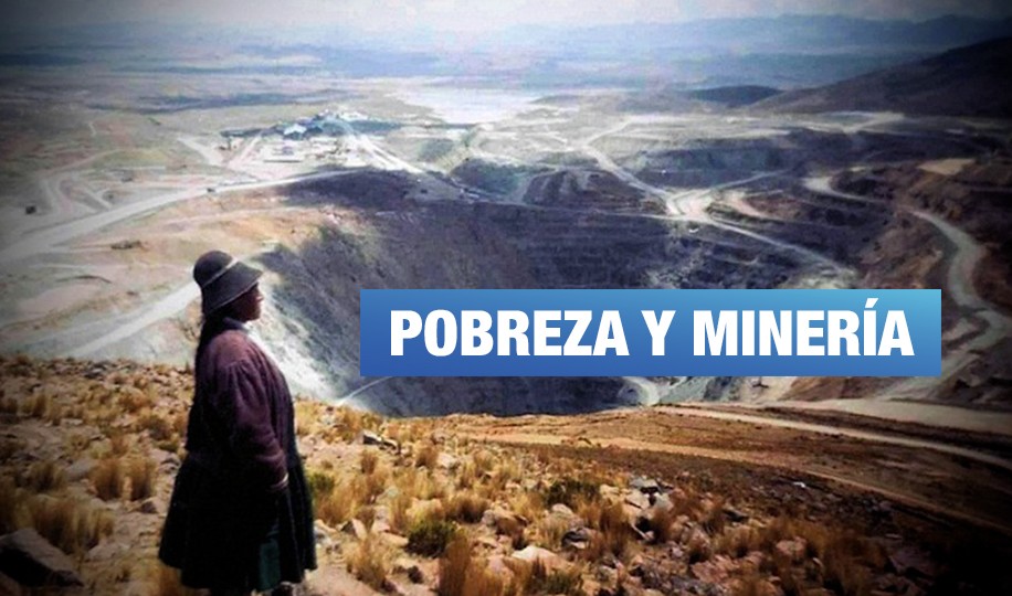 ¿La pobreza aumentó por falta de explotación minera?