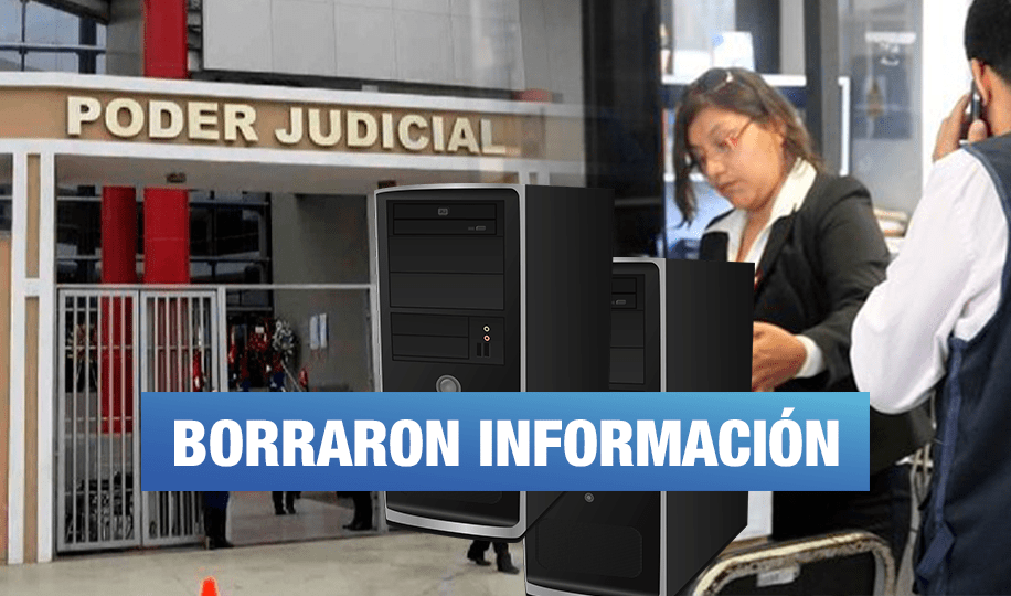 Jueces y personal de confianza de cortes del Callao y Lima Sur ‘desaparecieron’ información clave