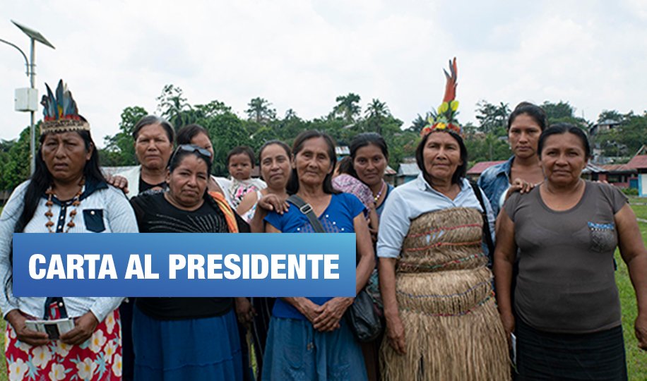 Mujeres indígenas amazónicas afectadas por la contaminación petrolera envían carta a Vizcarra