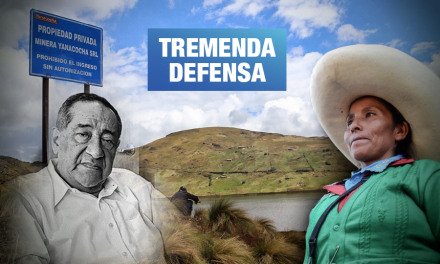 Estudio Oré defendió a la minera Yanacocha en juicio contra Máxima Acuña