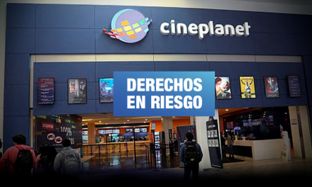 Cineplanet: Empresa de grupo Intercorp suspenderá contratos de trabajadores sin pago