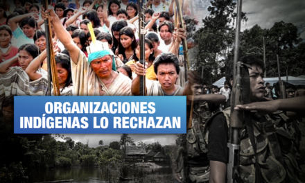 Congreso aprobó ley para militarizar territorios indígenas y comunidades campesinas