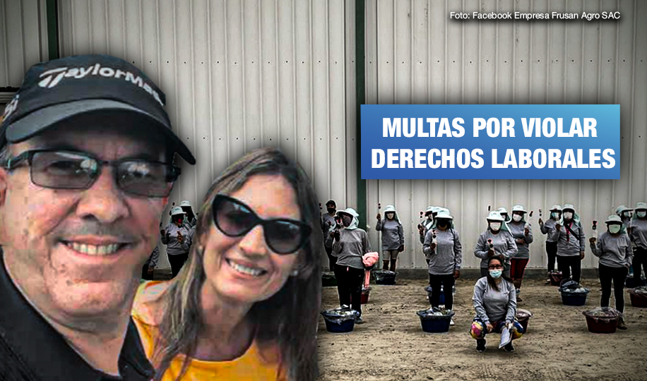 Agroexportadoras del esposo de María del Carmen Alva deben miles de soles por multas laborales