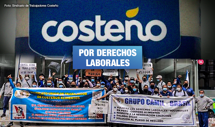 SUNAFIL multa con más de 134 mil soles a empresa Costeño Alimentos por sustituir a trabajadores en huelga