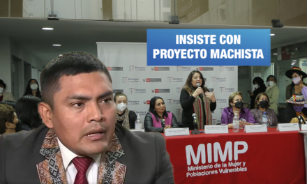 Congresista de Perú Libre se opone a retirar propuesta que cambia el nombre del Ministerio de la Mujer