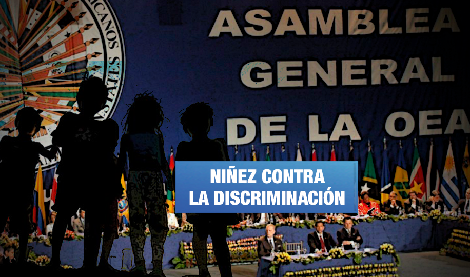 Exigen acciones a la Asamblea de la OEA para frenar con xenofobia y discriminación hacia niñas, niños y adolescentes