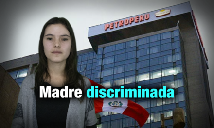 Trabajadora denuncia a Petroperú por quedar desempleada en pleno descanso post natal
