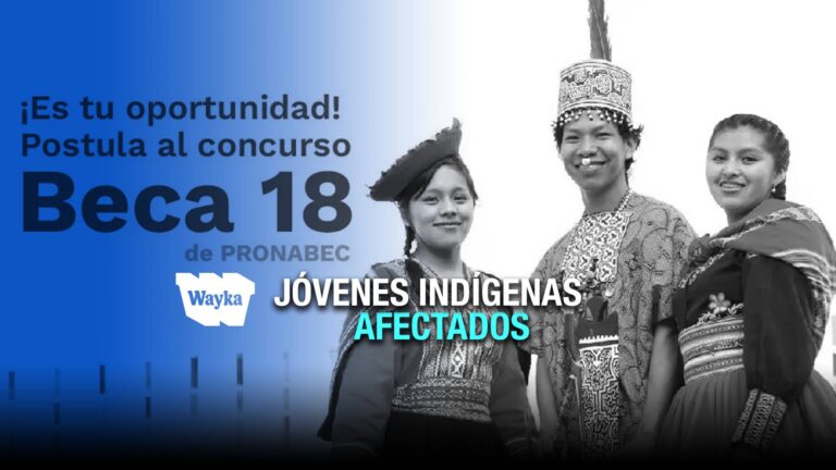 Beca 18-2027: piden ampliar plazo de inscripción para jóvenes de comunidades rurales y amazónicas